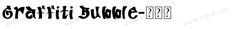 Graffiti Bubble字体转换